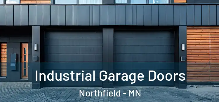  Industrial Garage Doors Northfield - MN