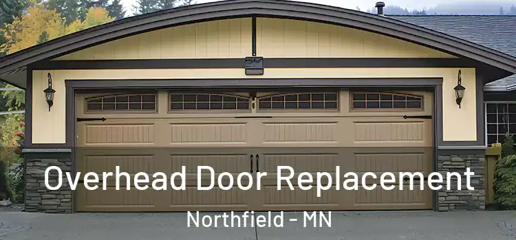  Overhead Door Replacement Northfield - MN