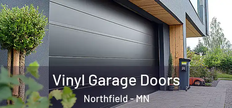  Vinyl Garage Doors Northfield - MN